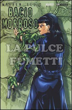 BACIO MORBOSO #     1