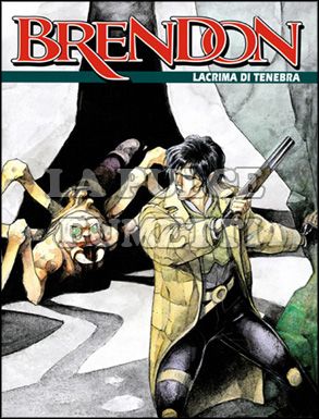 BRENDON #     2: LACRIMA DI TENEBRA