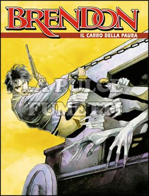 BRENDON #     9: IL CARRO DELLA PAURA