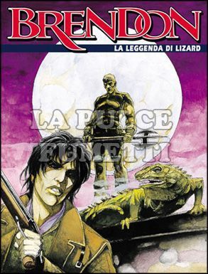 BRENDON #    15: LA LEGGENDA DI LIZARD