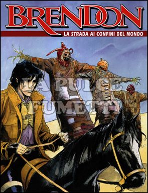 BRENDON #    29: LA STRADA AI CONFINI DEL MONDO