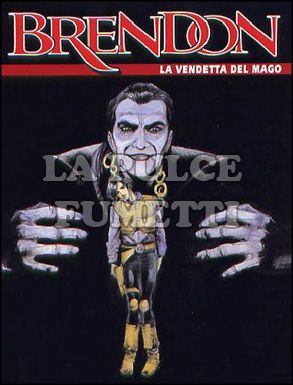 BRENDON #    41: LA VENDETTA DEL MAGO