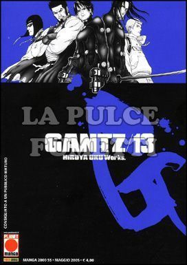 MANGA 2000 #    55 - GANTZ 13