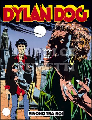 DYLAN DOG ORIGINALE #    13: VIVONO TRA NOI