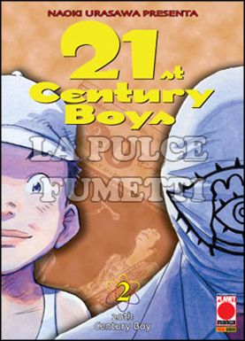 21ST CENTURY BOYS #     2