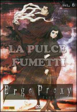 ERGO PROXY #     6 - EPISODI 21/23