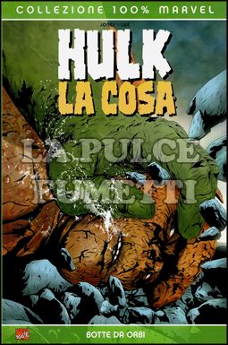 100% MARVEL - HULK / LA COSA: BOTTE DA ORBI