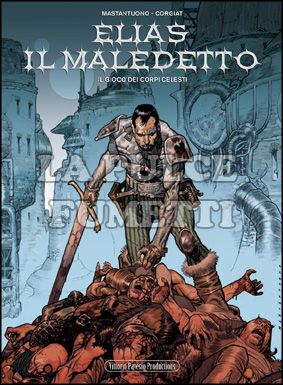 ELIAS IL MALEDETTO #     1: IL GIOCO DEI CORPI CELESTI