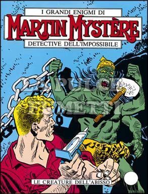 MARTIN MYSTERE #    18: LE CREATURE DELL'ABISSO