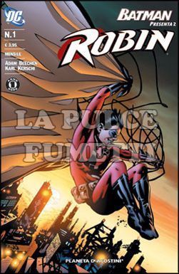 BATMAN PRESENTA #     2 - ROBIN  1 - UN ANNO DOPO