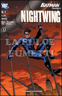 BATMAN PRESENTA #     3 - NIGHTWING  1 - UN ANNO DOPO