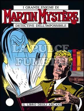 MARTIN MYSTERE #    21: IL LIBRO DEGLI ARCANI