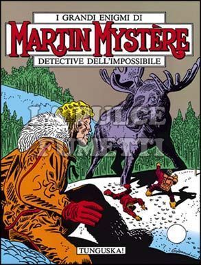 MARTIN MYSTERE #    22: TUNGUSKA!