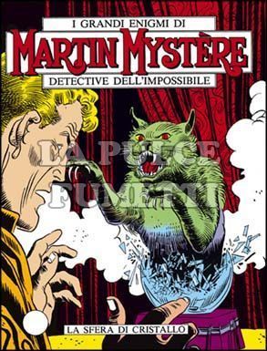 MARTIN MYSTERE #    28: LA SFERA DI CRISTALLO