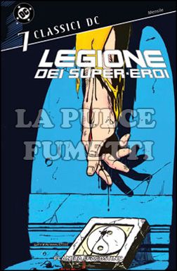 CLASSICI DC - LEGIONE DEI SUPER-EROI #     7