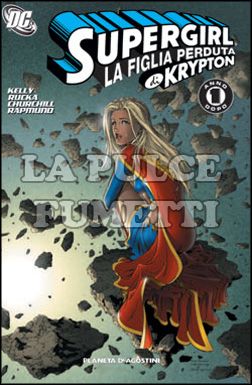 SUPERGIRL TP #     2: LA FIGLIA PERDUTA DI KRYPTON - UN ANNO DOPO