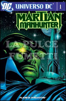 UNIVERSO DC - MARTIAN MANHUNTER #     1