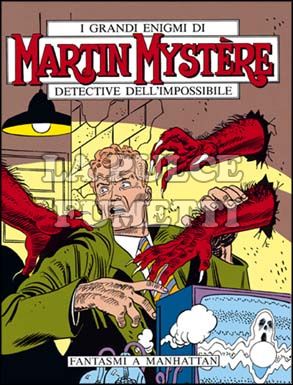 MARTIN MYSTERE #    64: FANTASMI A MANHATTAN