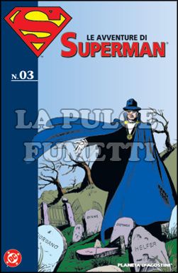 LE AVVENTURE DI SUPERMAN #     3