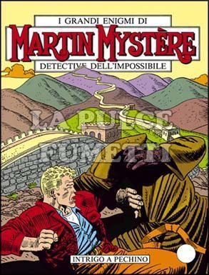 MARTIN MYSTERE #    73: INTRIGO A PECHINO