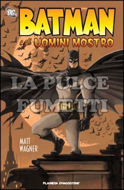 BATMAN E GLI UOMINI MOSTRO