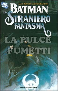 BATMAN / STRANIERO FANTASMA