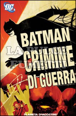 BATMAN: CRIMINE DI GUERRA