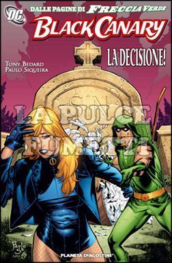 BLACK CANARY : LA DECISIONE