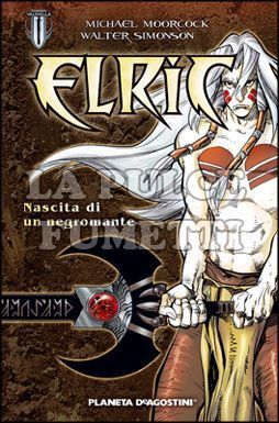 ELRIC: NASCITA DI UN NEGROMANTE