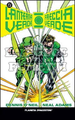 LANTERNA VERDE / FRECCIA VERDE DI O' NEIL / ADAMS EDIZIONE ASSOLUTA