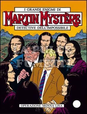 MARTIN MYSTERE #   102: OPERAZIONE MONNA LISA