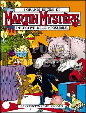 MARTIN MYSTERE #   117: L'INVENZIONE DEL SECOLO