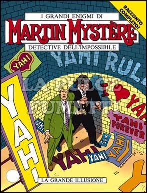 MARTIN MYSTERE #   131: LA GRANDE ILLUSIONE