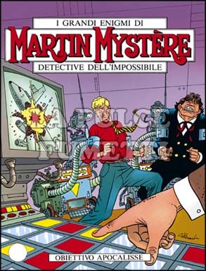 MARTIN MYSTERE #   167: OBIETTIVO APOCALISSE