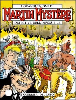 MARTIN MYSTERE #   202: I GUERRIERI DEL LUPO