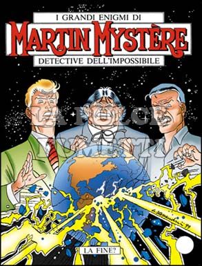 MARTIN MYSTERE #   213: LA FINE?