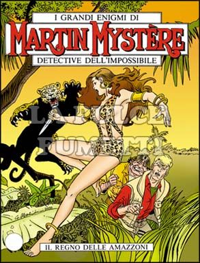 MARTIN MYSTERE #   219: IL REGNO DELLE AMAZZONI