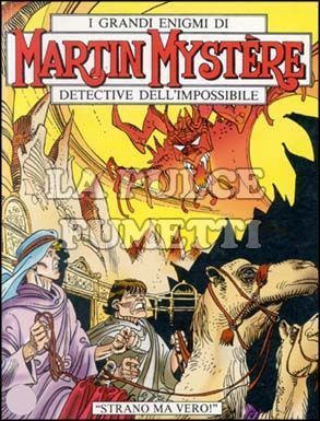 MARTIN MYSTERE #   221: STRANO MA VERO