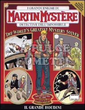 MARTIN MYSTERE #   285: IL GRANDE HOUDINI