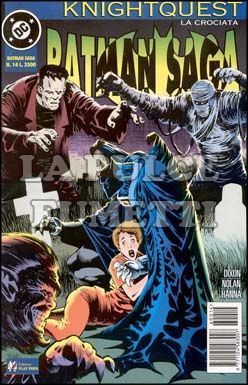 BATMAN SAGA #    14 - KNIGHTQUEST LA CROCIATA