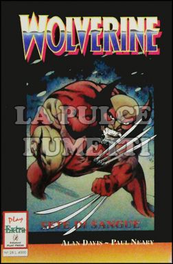 PLAY EXTRA #    28 - WOLVERINE: SETE DI SANGUE