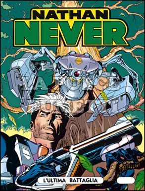 NATHAN NEVER #    12: L'ULTIMA BATTAGLIA