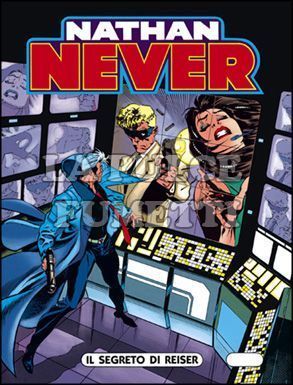 NATHAN NEVER #    40: IL SEGRETO DI REISER