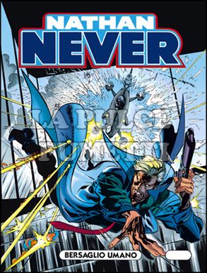 NATHAN NEVER #    52: BERSAGLIO UMANO