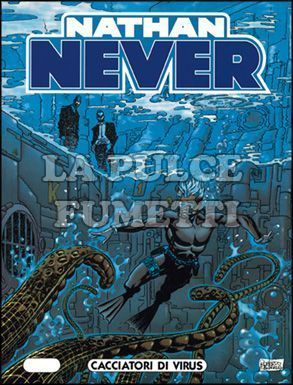 NATHAN NEVER #    69: CACCIATORI DI VIRUS