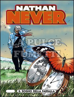 NATHAN NEVER #    72: IL SOGNO DELLA FARFALLA