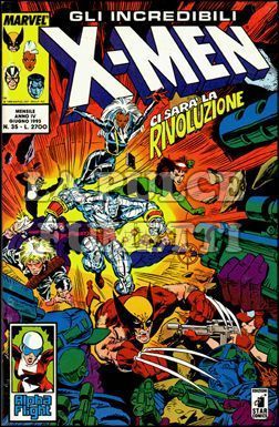 INCREDIBILI X-MEN #    35: CI SARA' LA RIVOLUZIONE