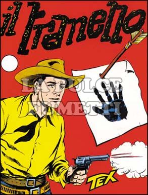 TEX GIGANTE #    10: IL TRANELLO