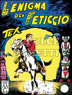 TEX GIGANTE #    24: L'ENIGMA DEL FETICCIO DA 200 LIRE