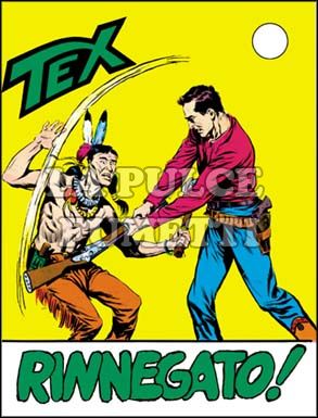 TEX GIGANTE #    41: RINNEGATO!